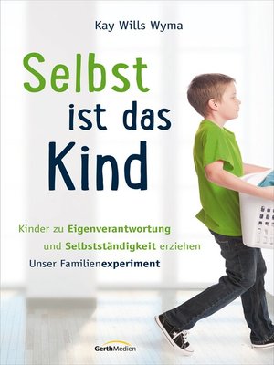 cover image of Selbst ist das Kind